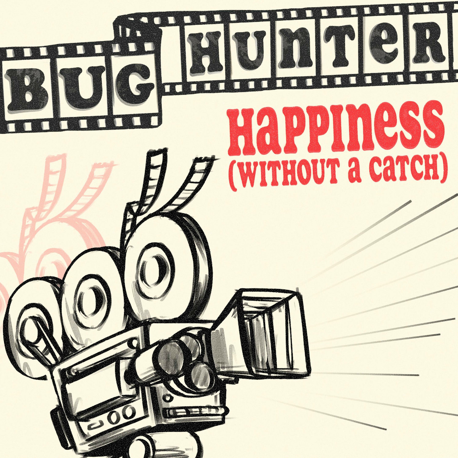 Album cover of Happiness (Without a Catch)