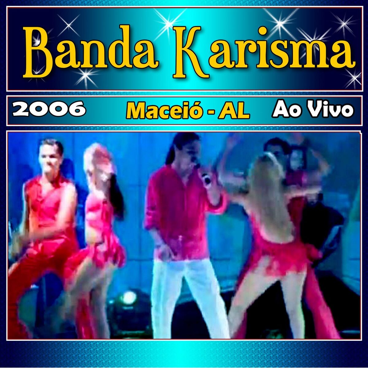 Album cover of Maceió - AL Ao Vivo 2006