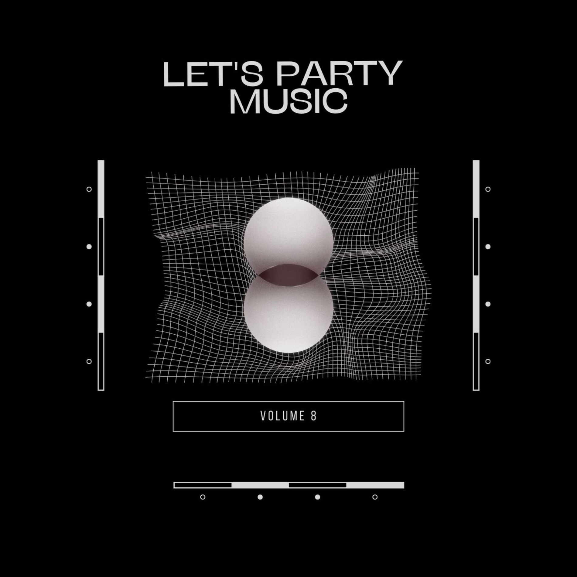 Album cover of Let's Party Music Vol.8 (Compilation)
