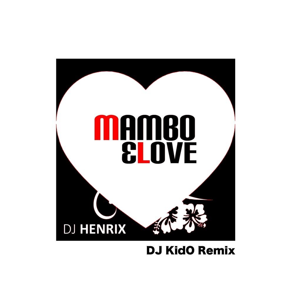 Picture of Mambo & Love (DJ Kido Remix)