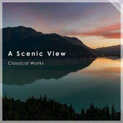 Cover of A Scenic View: Classical Works