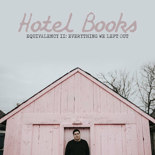 Equivalency II: Everything We Left Out artwork