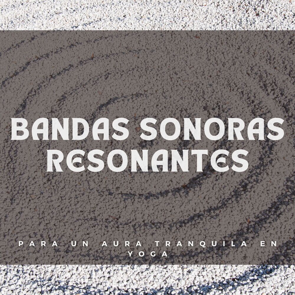 Picture of Bandas sonoras resonantes para un aura tranquila en yoga