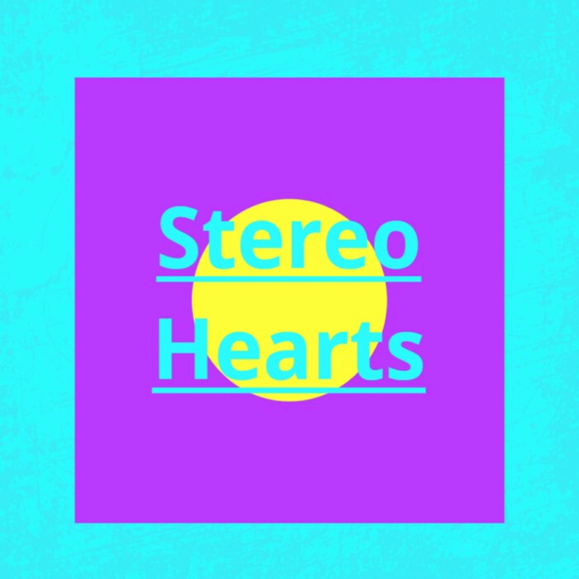 Album cover of Stereo Hearts