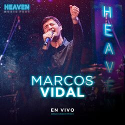 Cover of En Vivo Heaven Music Fest - Marcos Vidal