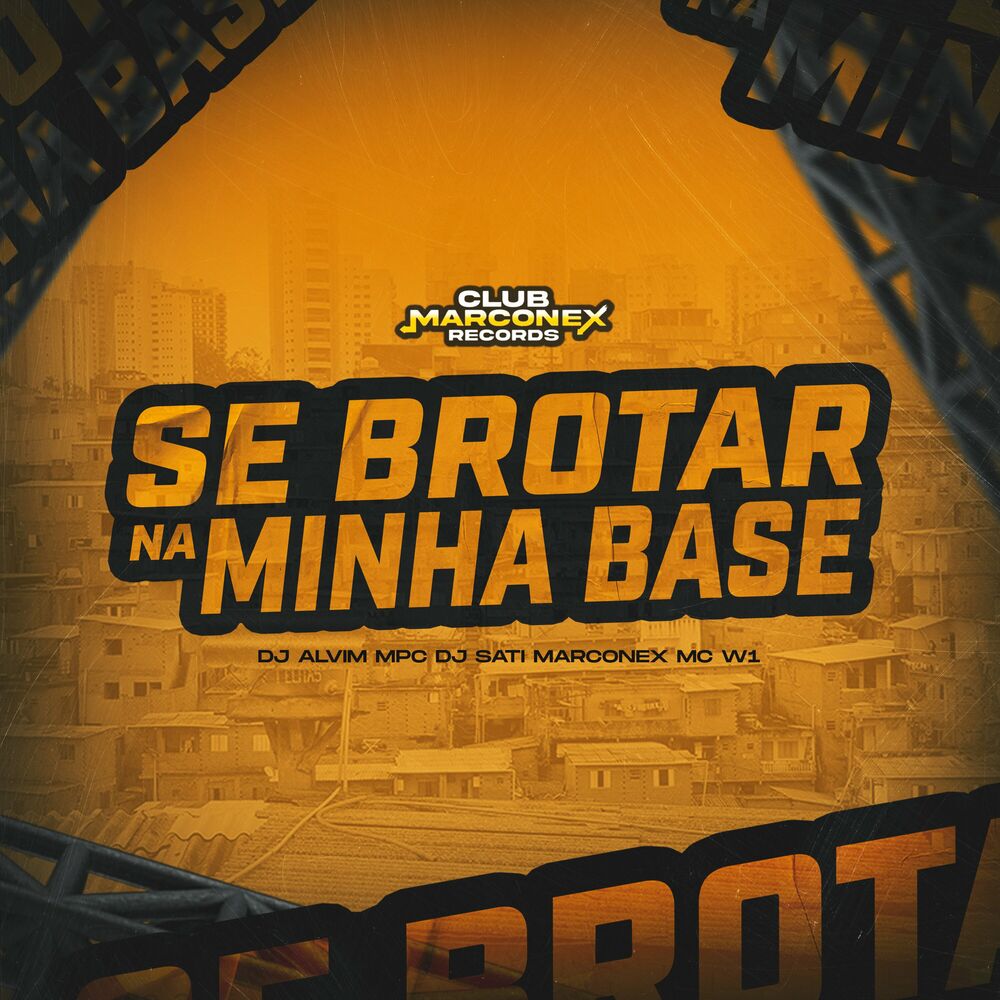 Picture of Se Brotar Na Minha Base