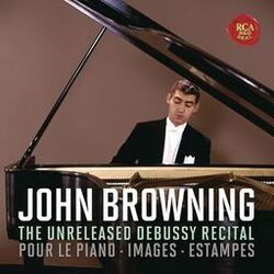 Cover of The Unreleased Debussy Recital: Pour le piano, Images & Estampes