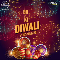 Cover of Dil Ki Diwali (Remix) - Single