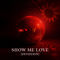 Show Me Love (Devotion)
