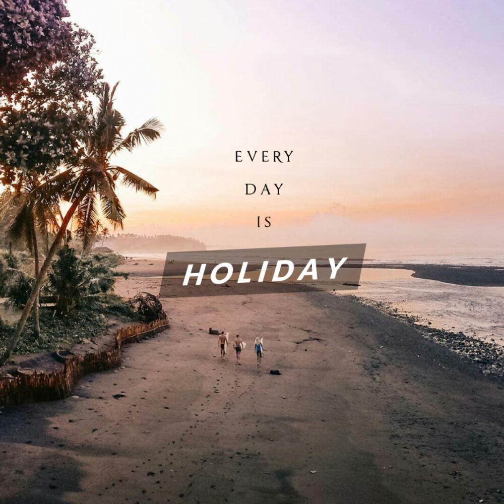 Picture of Every Day is Holiday
