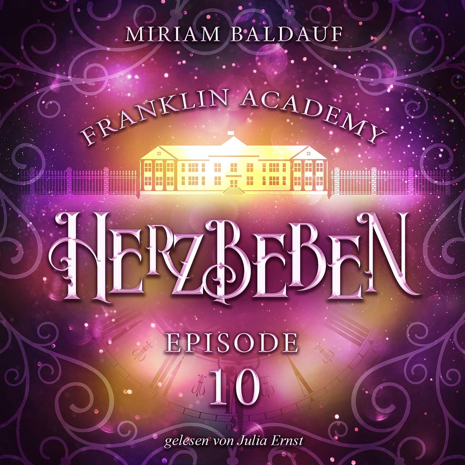 Album cover of Franklin Academy, Episode 10 - Herzbeben