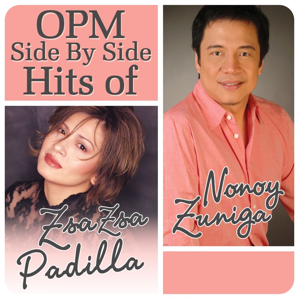 Picture of OPM Side By Side Hits of Zsa Zsa Padilla & Nonoy Zuñiga