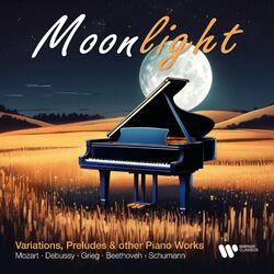 Cover of Moonlight. Variations, Preludes and Other Piano Works by Mozart, Debussy, Grieg, Beethoven & Schumann