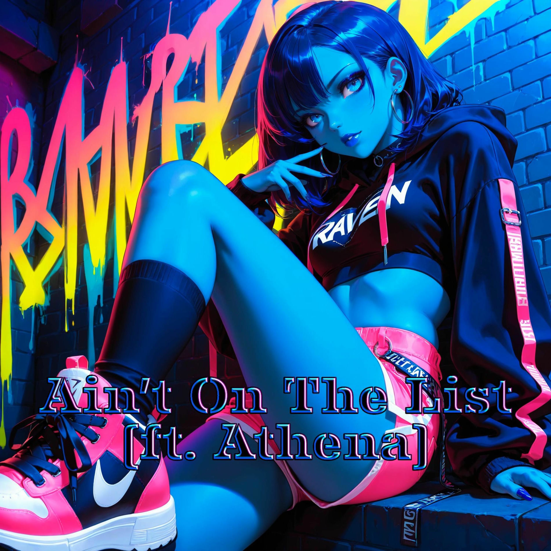 Album cover of Ain't On The List (feat. Athena)