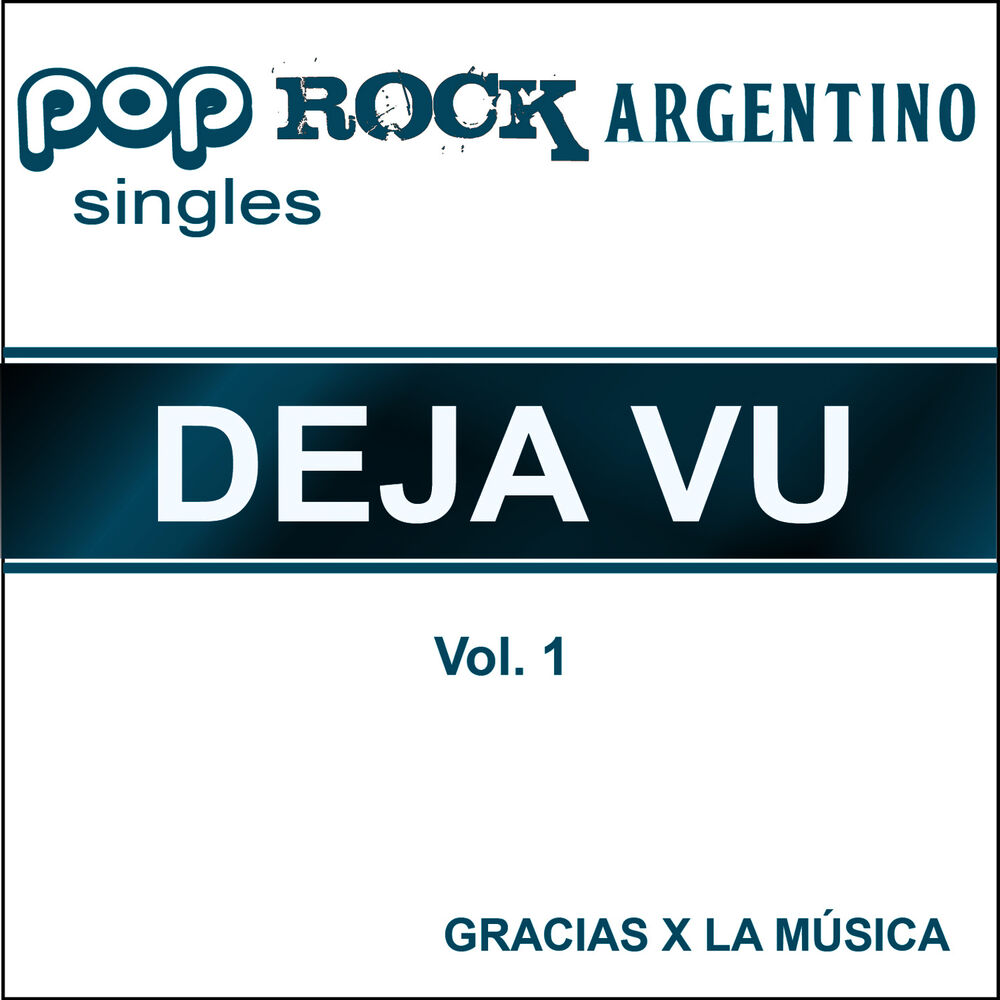 Picture of Pop Rock Argentino Singles - Deja vu - Vol. 1