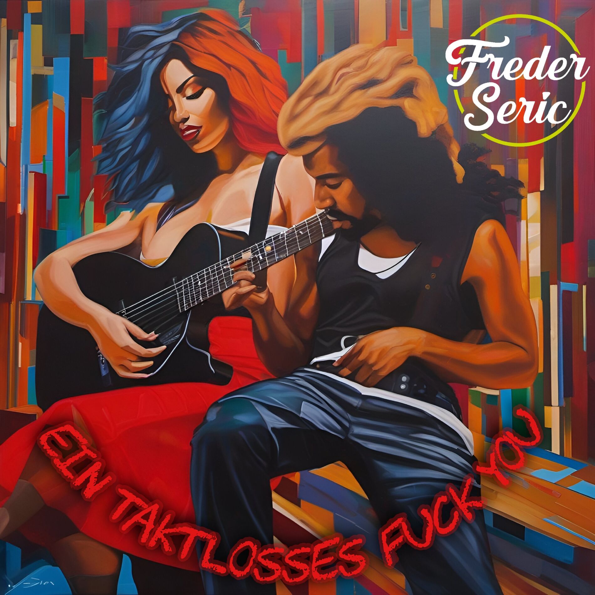 Album cover of Ein Taktlosses Fuck You