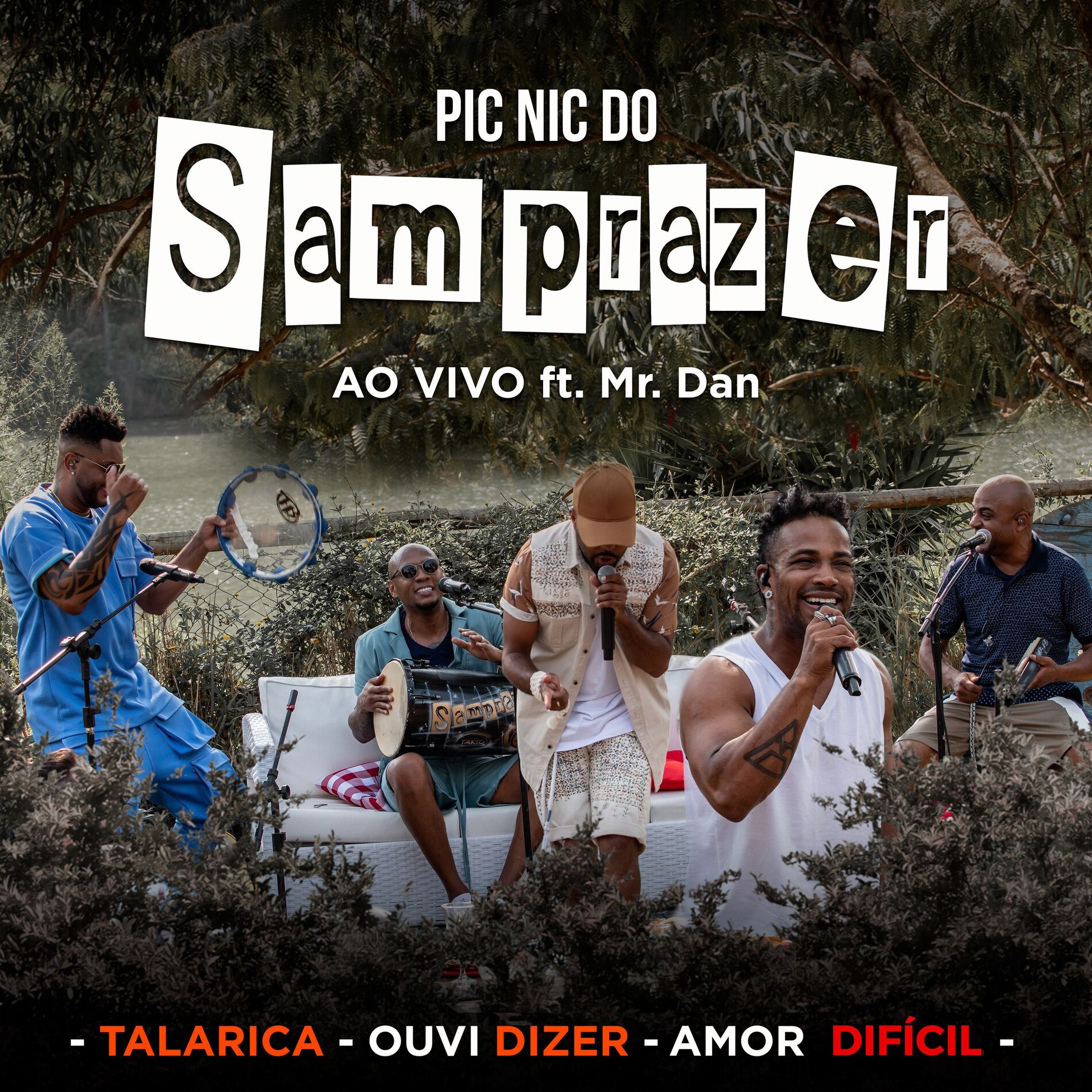 Album cover of Pic Nic do Samprazer: Talarica / Ouvi Dizer / Amor Difícil (Ao Vivo)