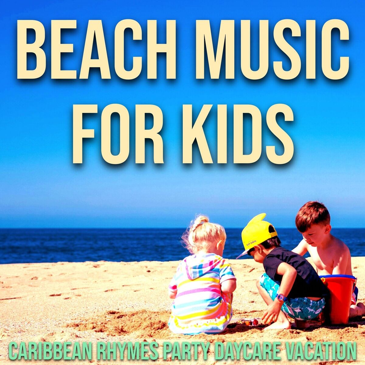 Album cover of Beach Music for Kids (Caribbean Rhymes Party Daycare Vacation)
