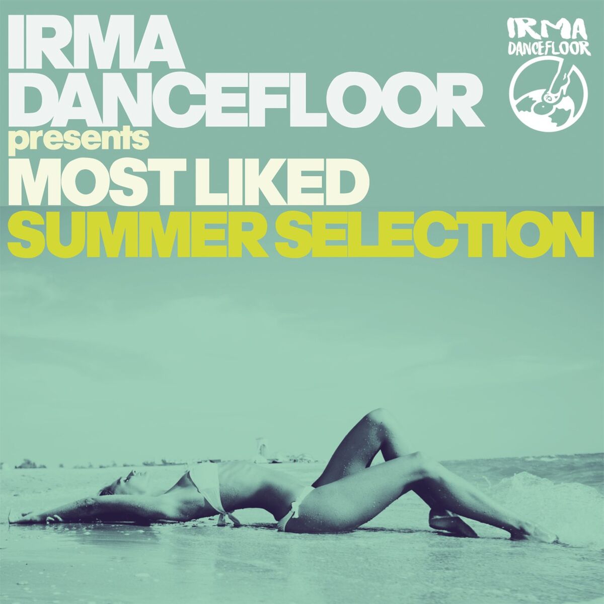Album cover of Most Liked Summer Selection (Irma Dancefloor presents)
