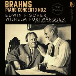 Cover of Brahms: Piano Concerto No. 2, Op. 83 by Edwin Fischer