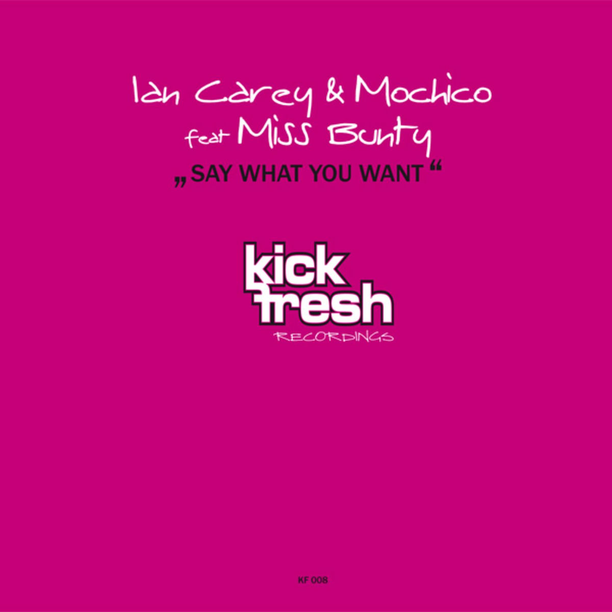 Album cover of Say What You Want