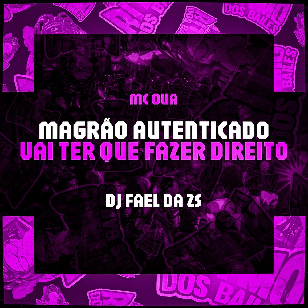 Picture of Magrao Autenticado - Vai Ter Que Fazer Direito