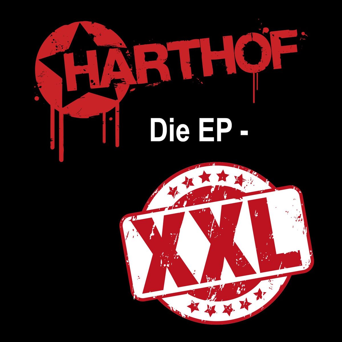 Album cover of Die EP - XXL