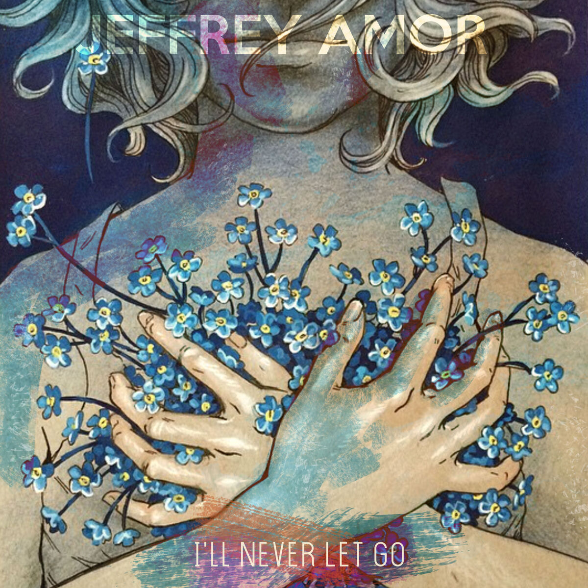 Album cover of I'll Never Let Go