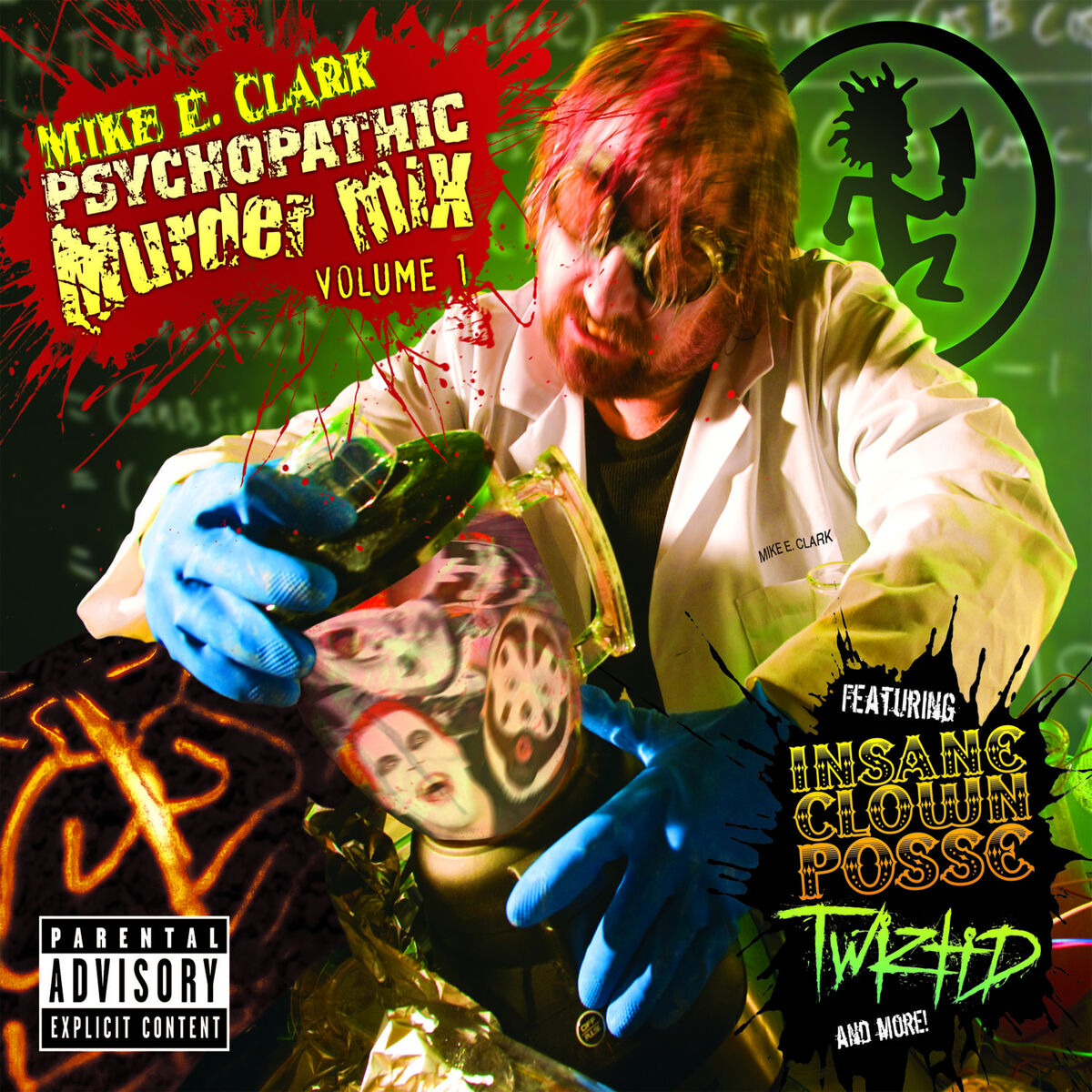 Album cover of Mike E. Clark's Psychopathic Murder Mix Vol. 1
