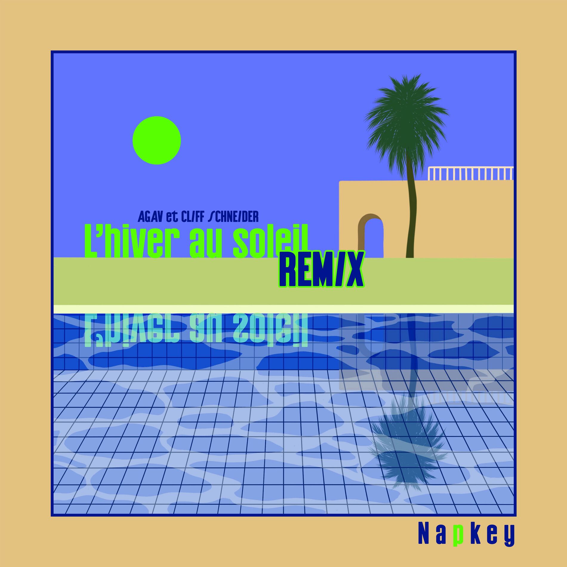 Album cover of L'hiver au soleil (Napkey Remix)