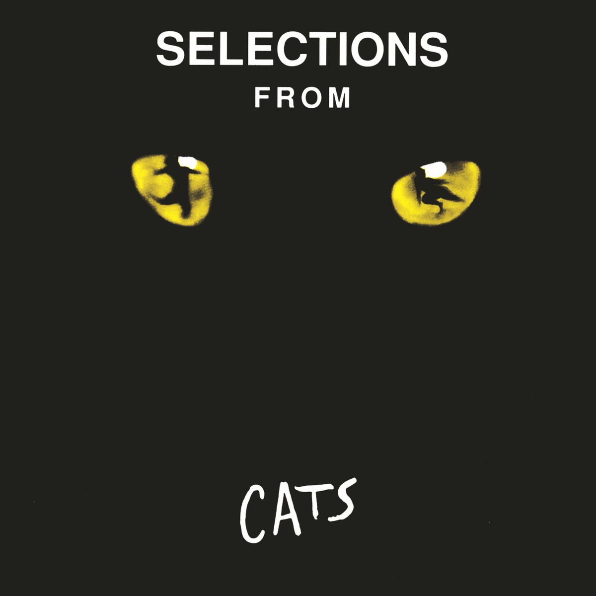 Album cover of Selections from Cats (Original Broadway Cast Recording)