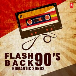 Cover of Flash Back 90'S Romantic Songs