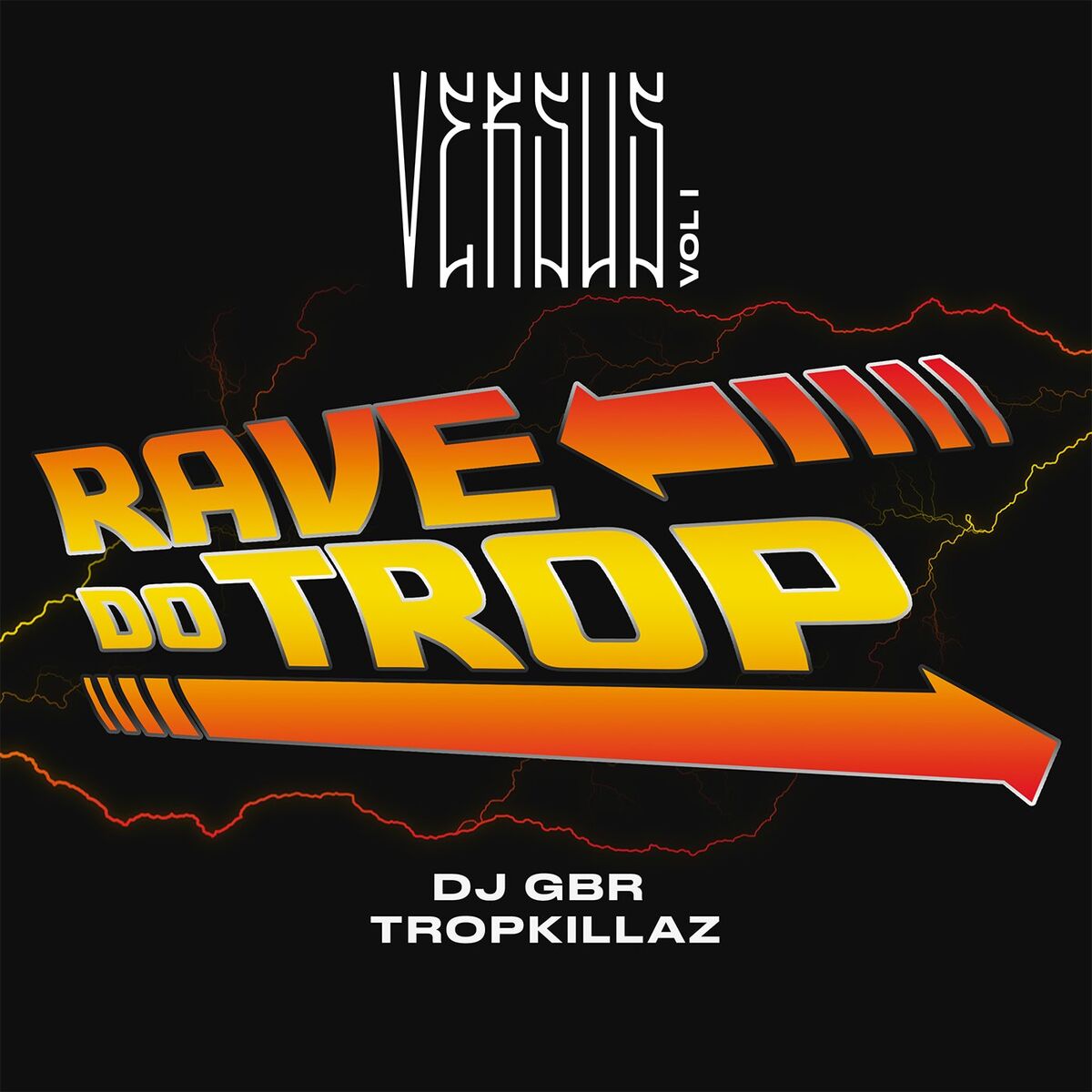 Album cover of Rave Do Trop (Versus Vol. 1)