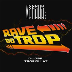 Cover of Rave Do Trop (Versus Vol. 1)