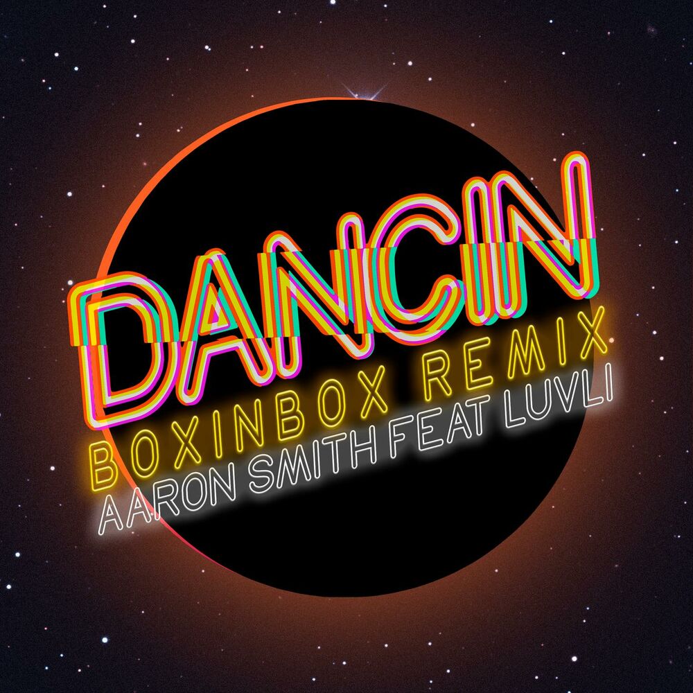 Picture of Dancin (feat. Luvli) (BOXINBOX Remix)