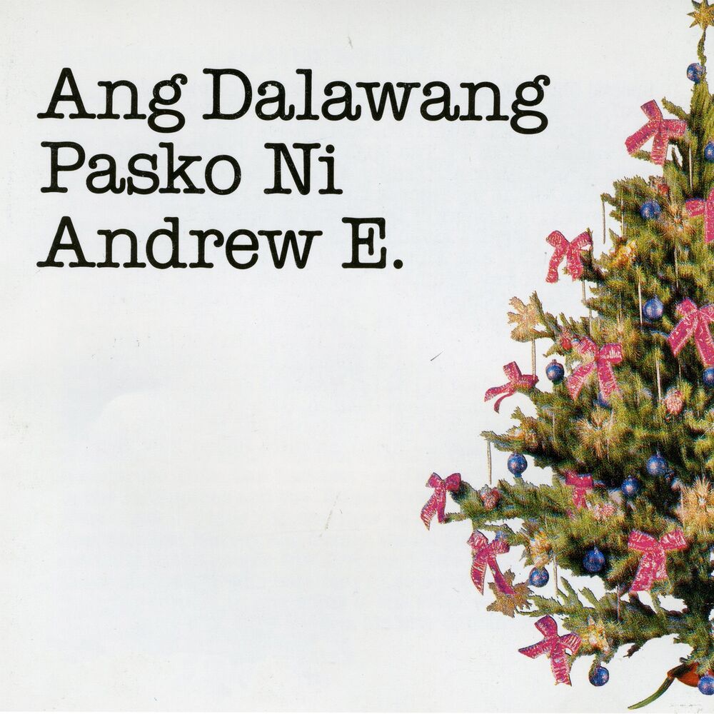 Picture of Ang Dalawang Pasko Ni Andrew E.