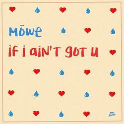 Cover of if i ain't got u