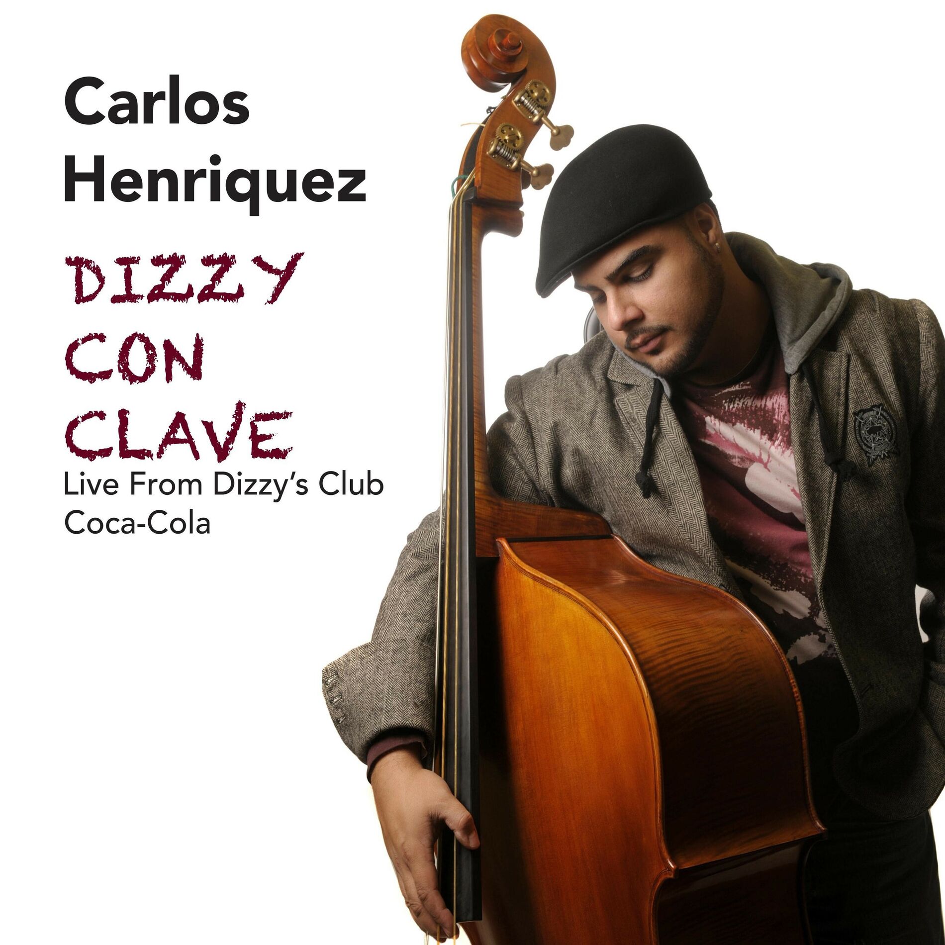 Album cover of Dizzy Con Clave: Live from Dizzy's Club Coca Cola