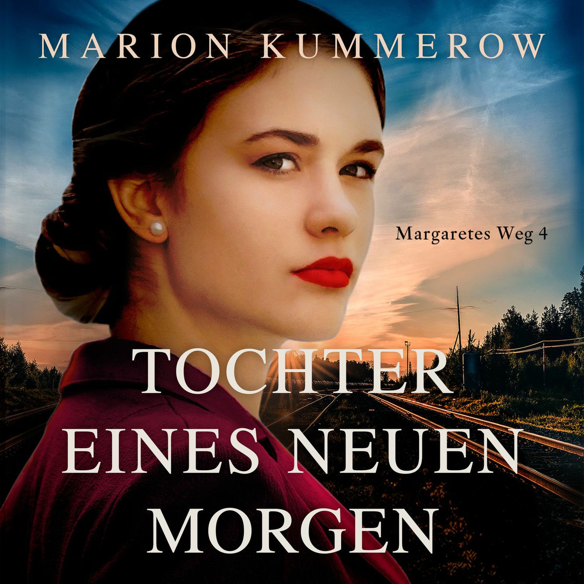 Album cover of Tochter eines neuen Morgen - Margaretes Weg, Teil 4 (Ungekürzt)