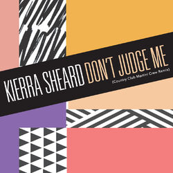 Cover of Don't Judge Me (Country Club Martini Crew Remix)