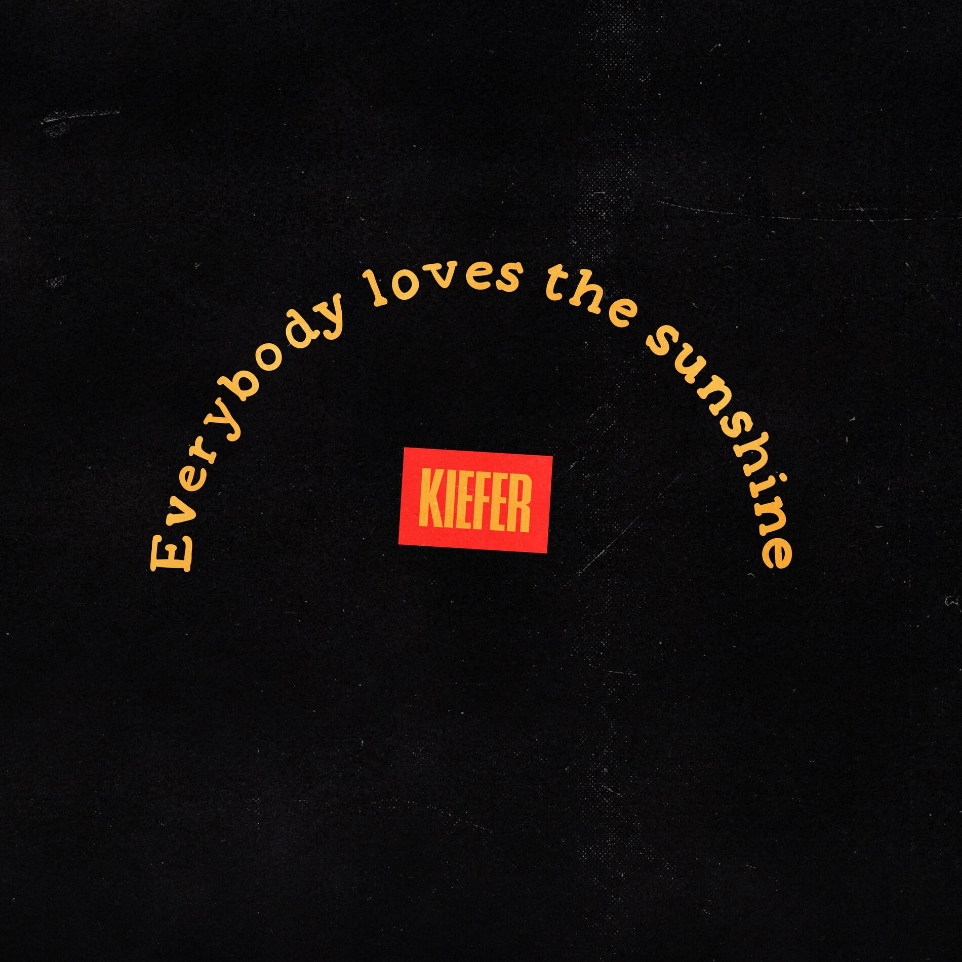 Album cover of Everybody Loves The Sunshine
