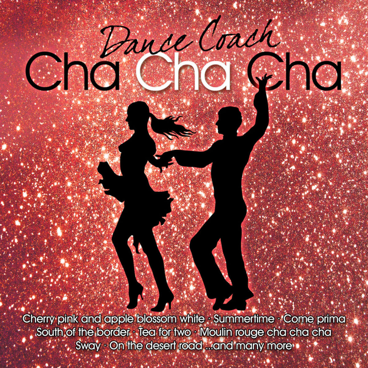 Album cover of Various Artists - Dance Coach Cha Cha Cha (MP3 Compilation)