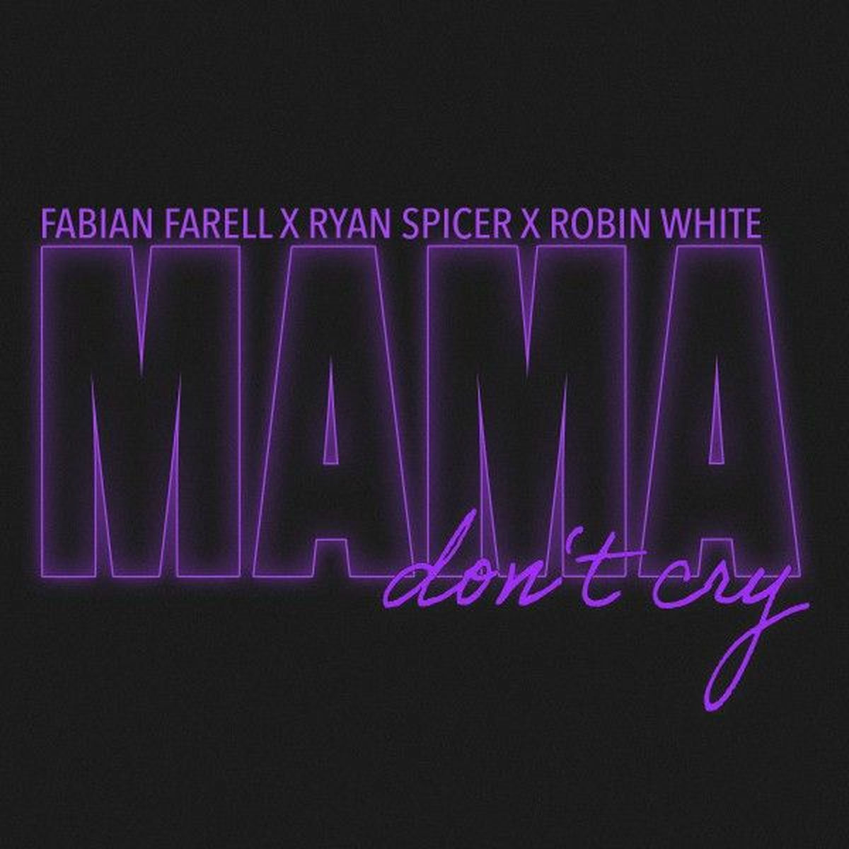 Album cover of Mama Don't Cry