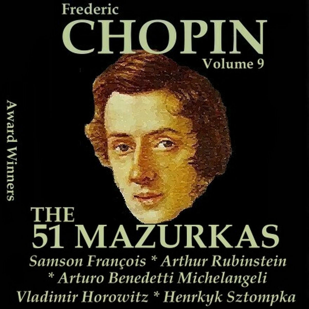 Album cover of Frédéric Chopin, Vol. 9: The 51 Mazurkas (Award Winners)