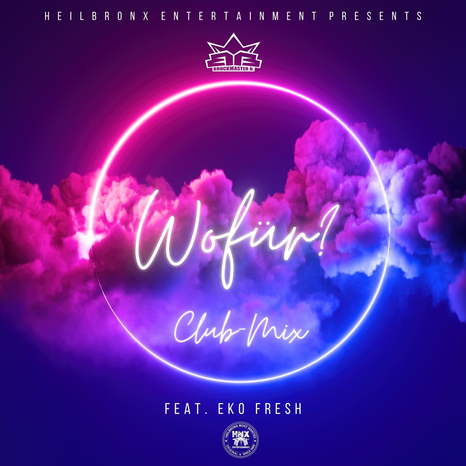 Album cover of Wofür? (Brockmaster B. Club Mix)