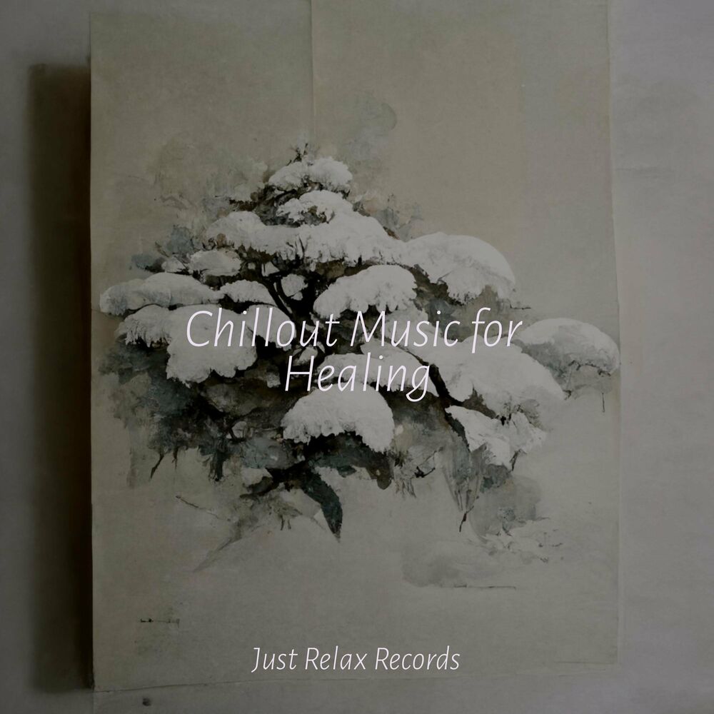 Picture of Chillout Music for Healing