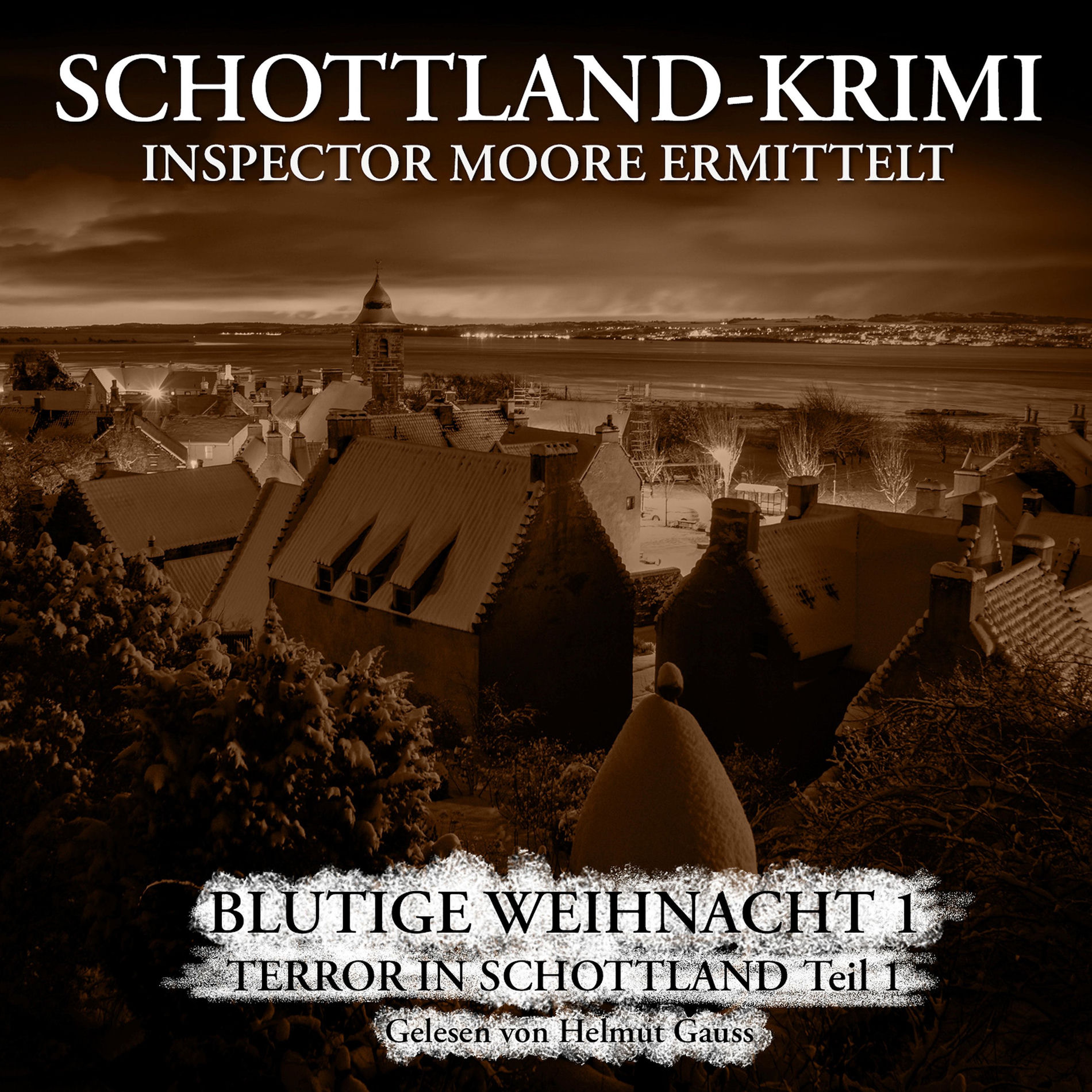 Album cover of Blutige Weihnacht 1 - Terror in Schottland 1. Teil