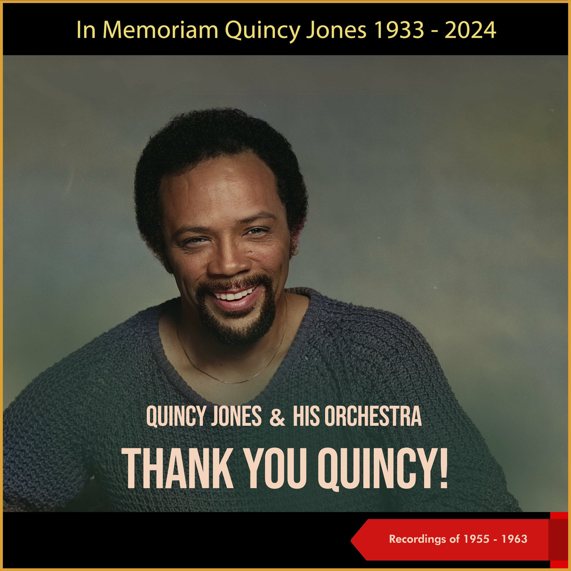 Album cover of Thank You Quincy! (In Memoriam Quincy Jones 1933 -2024)