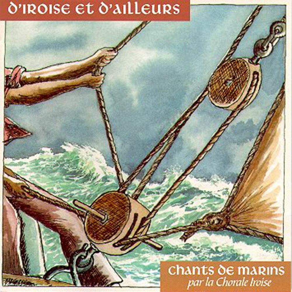 Picture of D'Iroise et D'ailleurs- Chants de Marins - Keltia Musique
