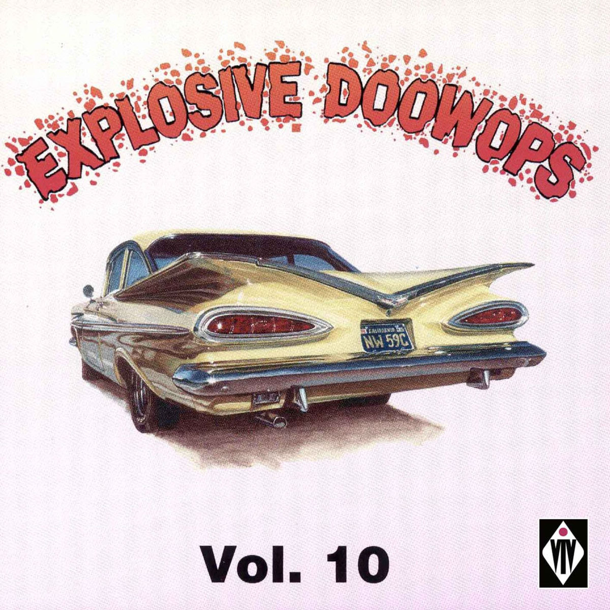 Album cover of Explosive Doowops, Vol. 10